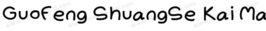 GuoFeng ShuangSe Kai Mao字体转换